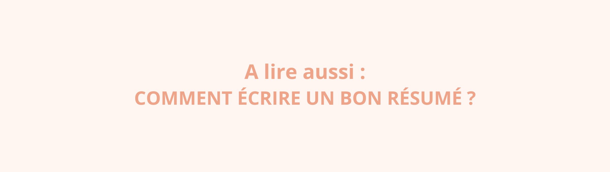 lien-comment-écrire-un-bon-résumé-article