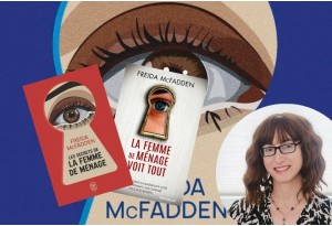 “La femme de ménage” de Freida McFadden de l’autoédition au bestseller