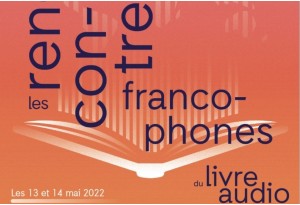 Rencontres Francophones du livre audio